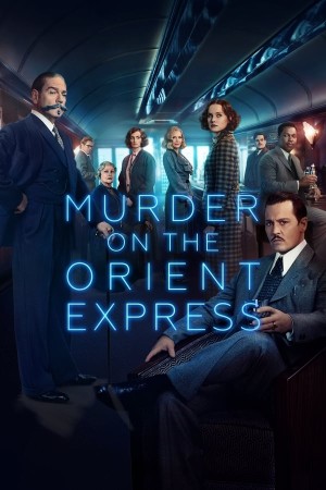 Án Mạng Trên Chuyến Tàu Tốc Hành Phương Đông - Murder on the Orient Express