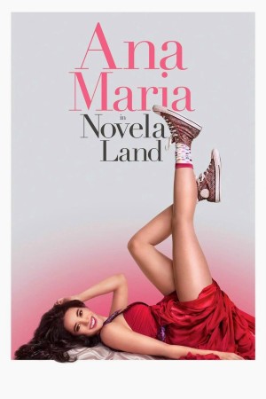 Ana Maria Trong Phim - Ana Maria In Novela Land (2015)