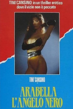 Arabella: Thiên Thần Đen - Arabella: Black Angel (1989)