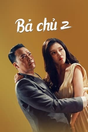 Bà Chủ 2 - Queen of Triads 2