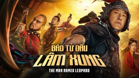 Báo Tử Đầu Lâm Xung - The Man Named Leopard