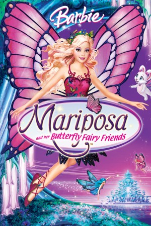 Barbie: Mariposa và Những Người Bạn Tiên Bướm - Barbie: Mariposa and Her Butterfly Fairy Friends (2008)