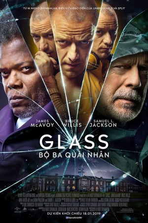 Bộ Ba Quái Nhân - Glass