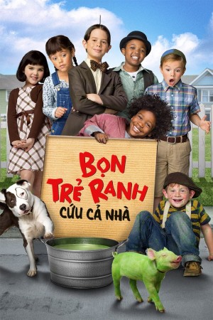 Bọn Trẻ Ranh Cứu Cả Nhà - The Little Rascals Save the Day