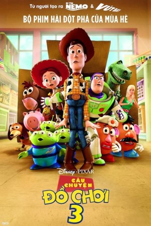 Câu Chuyện Đồ Chơi 3 - Toy Story 3 (2010)