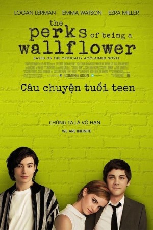 Câu Chuyện Tuổi Teen - The Perks of Being a Wallflower