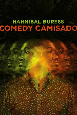 Chiếc Áo Hóm Hỉnh - Hannibal Buress: Comedy Camisado (2016)