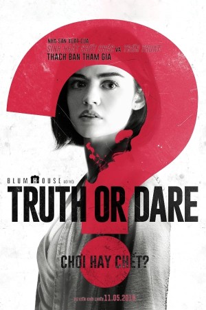 Chơi Hay Chết? - Truth or Dare (2018)