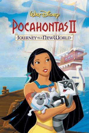 Công Chúa Da Đỏ 2: Hành Trình Đến Thế Giới Mới - Pocahontas II: Journey to a New World