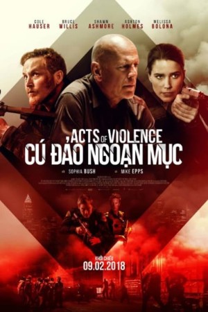 Cú Đảo Ngoạn Mục - Acts of Violence