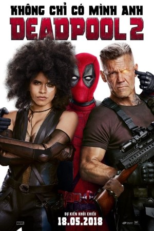 Deadpool 2 - Deadpool 2