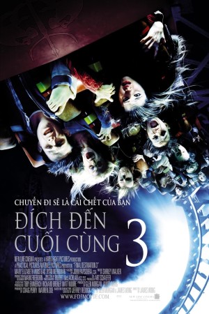 Đích Đến Cuối Cùng 3 - Final Destination 3