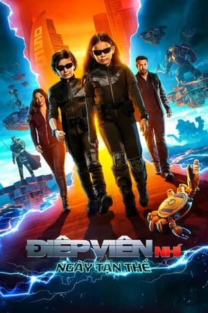 Điệp Viên Nhí: Ngày Tận Thế - Spy Kids: Armageddon