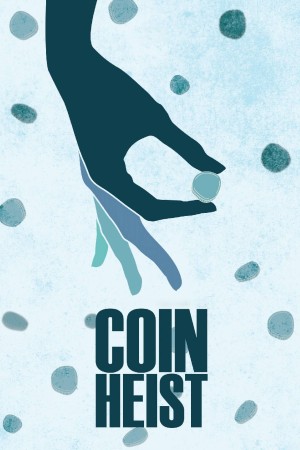 Điệp vụ tiền xu - Coin Heist