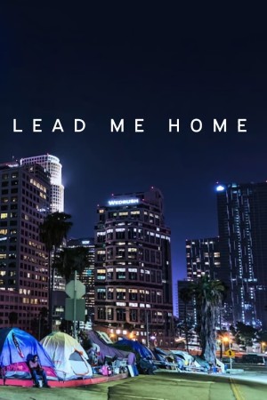 Đưa tôi về nhà - Lead Me Home