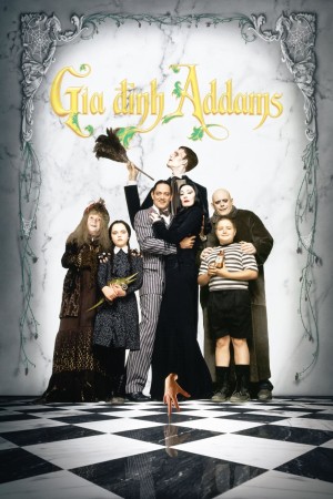 Gia Đình Addams - The Addams Family