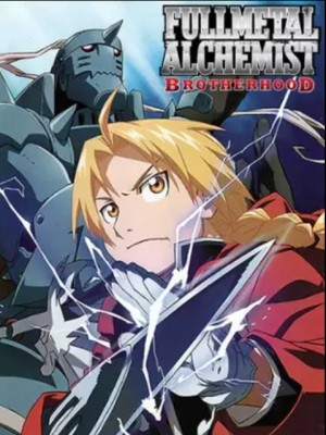 Giả Kim Thuật Sư: BROTHERHOOD - Hagane No Renkinjutsushi: Fullmetal Alchemist Fullmetal Alchemist (2009) FMA FMAB