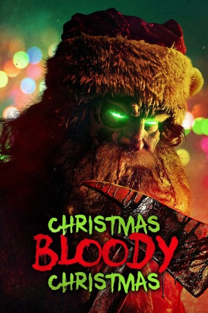 Giáng Sinh Đẫm Máu - Christmas Bloody Christmas