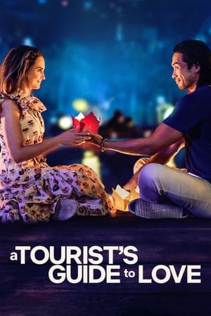 Hành Trình Tình Yêu Của Một Du Khách - A Tourist's Guide To Love