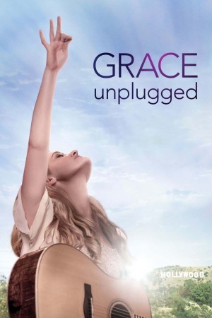 Hòa Vang Khúc Ca - Grace Unplugged