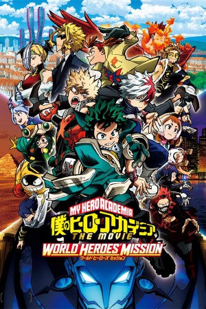 Học Viện Anh Hùng 3: Nhiệm Vụ Giải Cứu Thế Giới - My Hero Academia: World Heroes' Mission