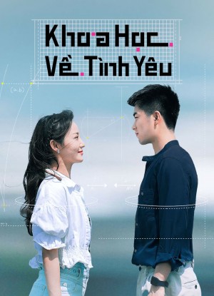 Khoa Học Về Tình Yêu - The Science Of Falling In Love (2023)