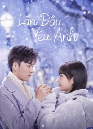 Lần Đầu Yêu Anh - Special: First Love (2022)