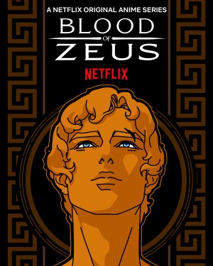 Máu Của Zeus (Phần 1) - Blood Of Zeus (Season 1) (2020)