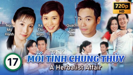 Mối Tình Chung Thủy - A Herbalist Affair