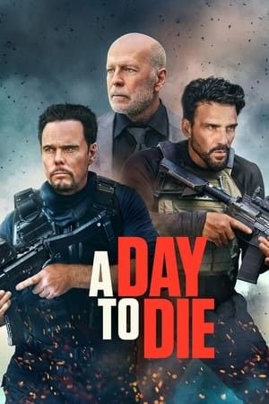 Một Ngày Để Chết - A Day to Die