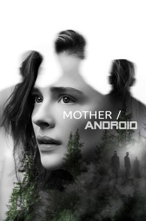 Mother/Android - Mother/Android