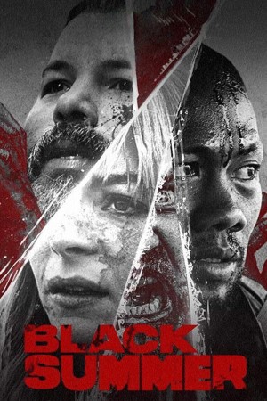 Mùa Hè Đen (Phần 1) - Black Summer (Season 1) (2019)