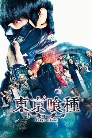 Ngạ Quỷ Vùng Tokyo - Tokyo Ghoul Live-Action (2017)