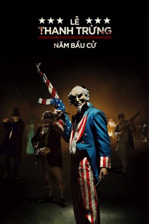 Ngày Thanh Trừng: Năm Bầu Cử - The Purge: Election Year