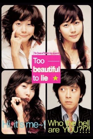 Người Đẹp Nói Dối - Too Beautiful To Lie