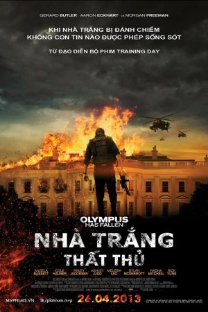 Nhà Trắng Thất Thủ - Olympus Has Fallen