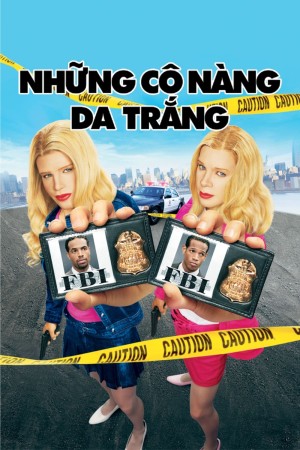 Những Cô Nàng Da Trắng - White Chicks