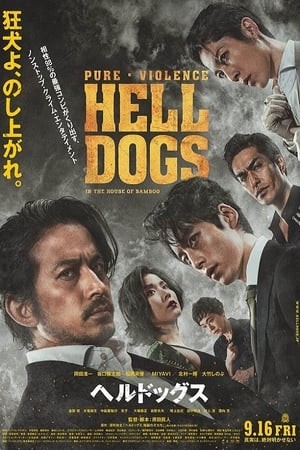 Những Con Chó Địa Ngục - HELL DOGS