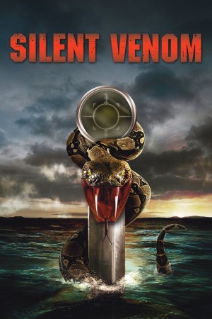 Nọc Độc Tử Thần - Silent Venom (2009)