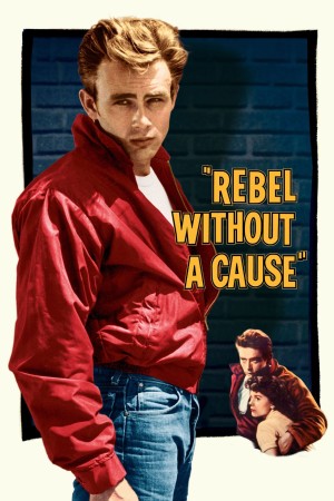 Nổi Loạn Vô Cớ - Rebel Without a Cause