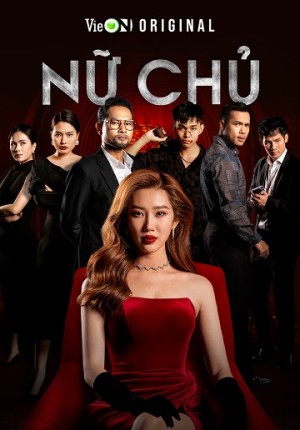 Nữ Chủ - She, Who Rules (2023)