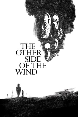 Phía Bên Kia Cơn Gió - The Other Side of the Wind (2018)