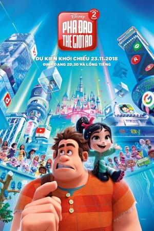 Ralph Đập Phá: Phá Đảo Thế Giới Ảo - Ralph Breaks the Internet (2018)