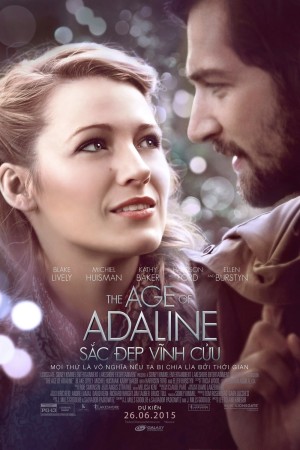 Sắc Đẹp Vĩnh Cửu - The Age of Adaline