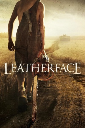 Sát Nhân Lưỡi Cưa - Leatherface