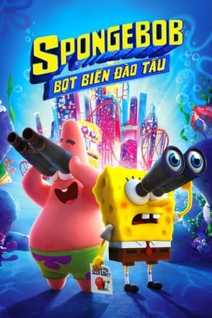 SpongeBob: Bọt Biển Đào Tẩu - The SpongeBob Movie: Sponge on the Run