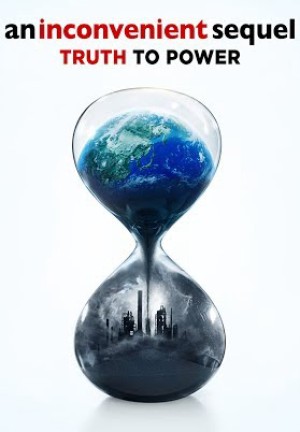 Sự Thật Kinh Hoàng Trên Hành Tinh - An Inconvenient Sequel: Truth To Power