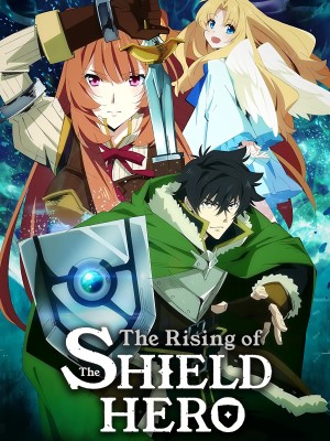 Sự Vùng Lên Của Dũng Sĩ Khiên - Tate No Yuusha No Nariagari, The Rising Of The Shield Hero