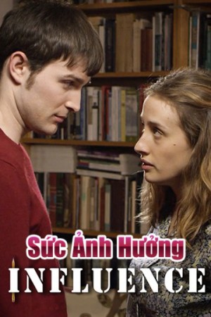 Sức Ảnh Hưởng - Influence