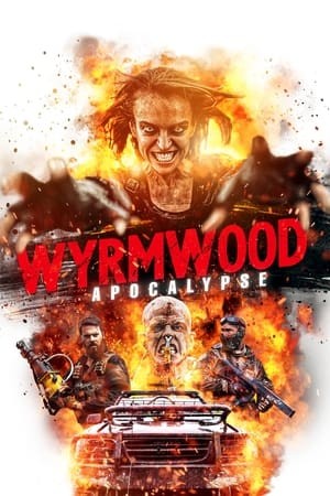 Tận Diệt 2: Ngày Tận Thế - Wyrmwood: Apocalypse